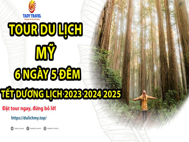 tour-du-lich-my-6-ngay-5-dem-tet-duong-lich-2023-2024-2025-15